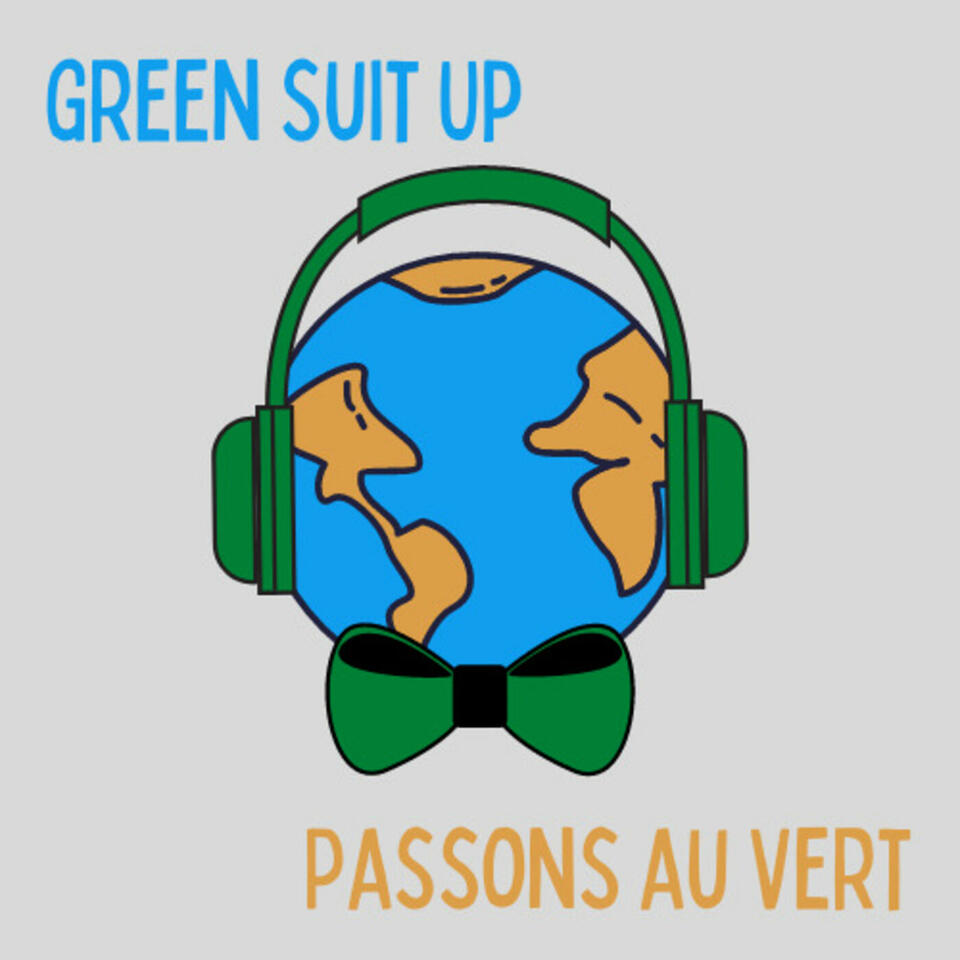 Green Suit Up - Passons au Vert