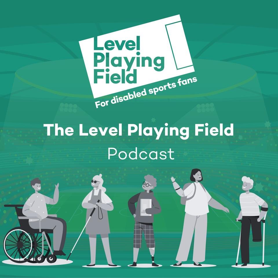 The Level Playing Field Podcast