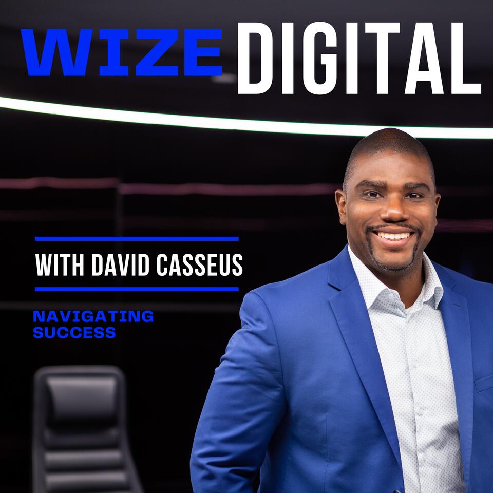 Wize Digital; Navigating Success, for Entrepreneurs