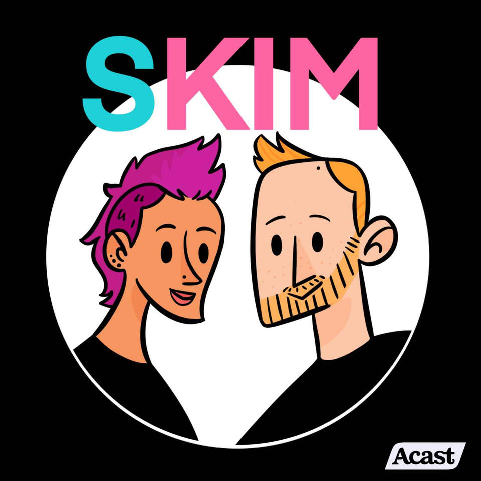 SKIM: The Scott and Kim Show