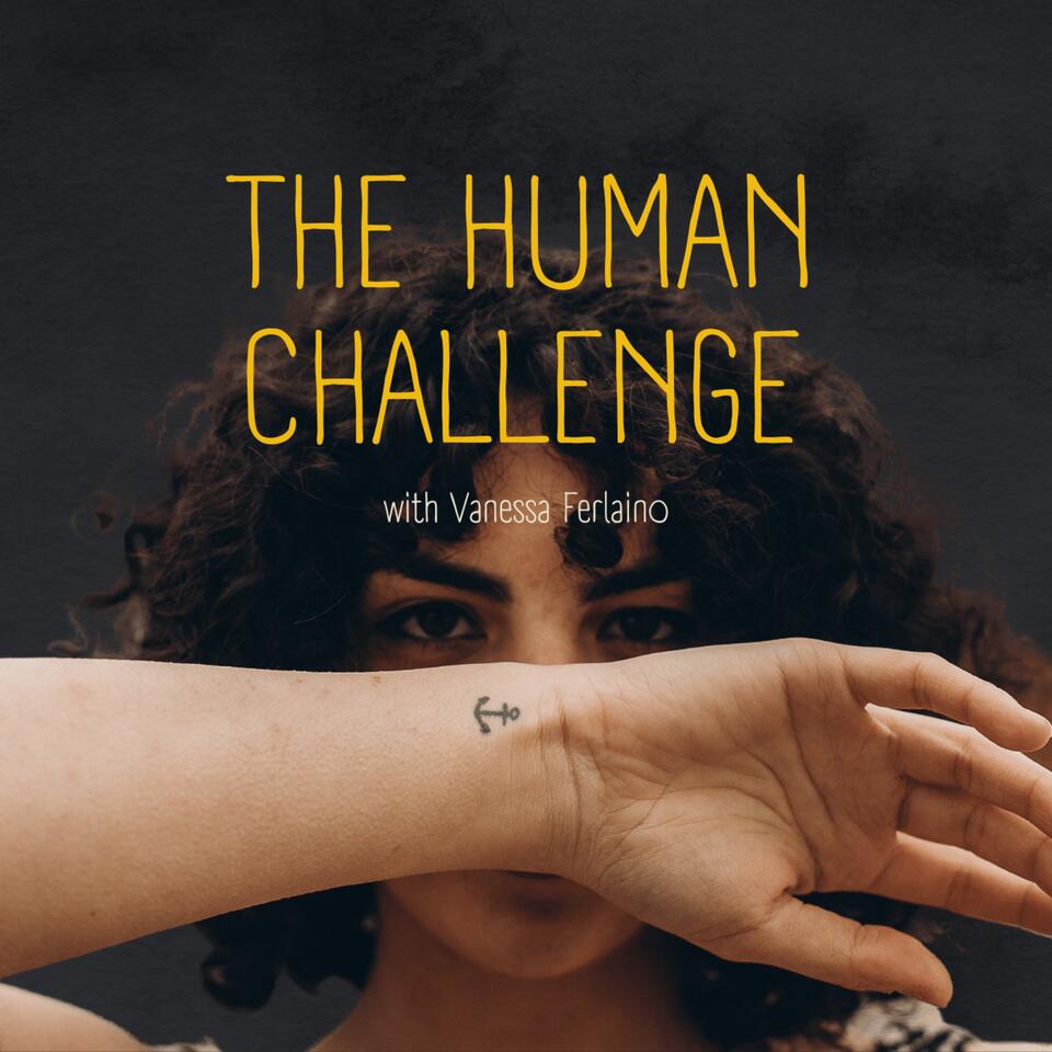 The Human Challenge