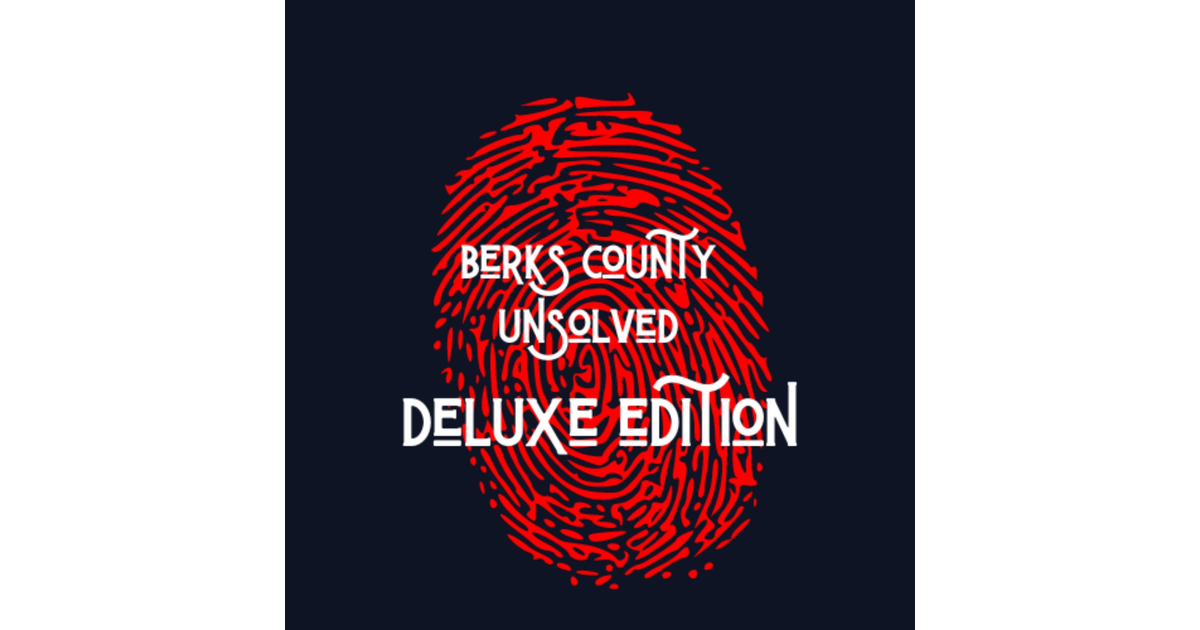 Berks County Unsolved Deluxe Edition Iheart 2259