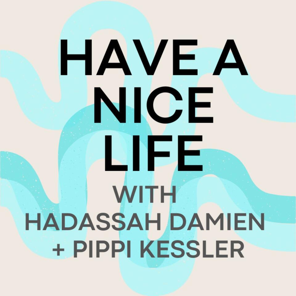 Have a Nice Life