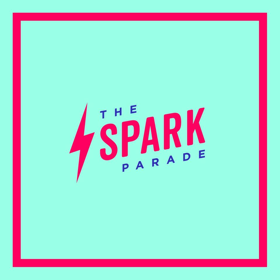The Spark Parade