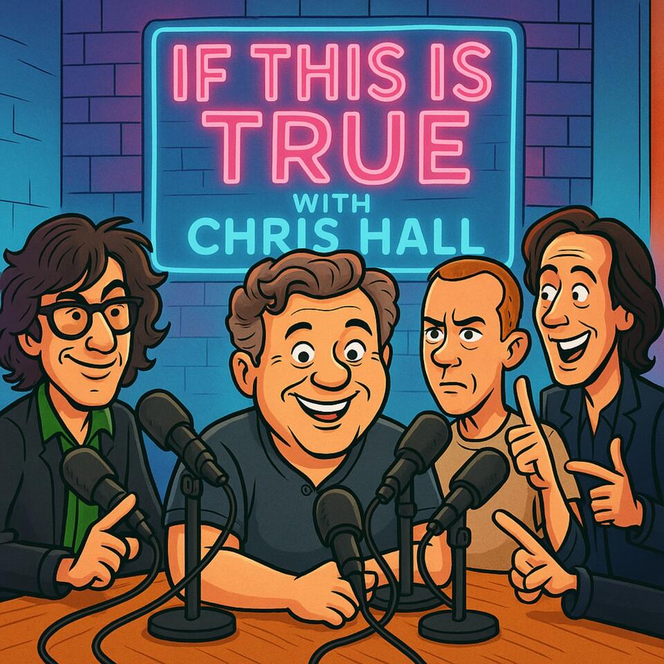 If This Is True with Chris Hall