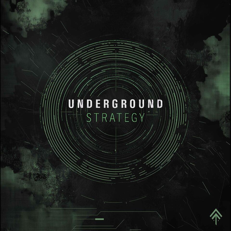 Underground Strategy