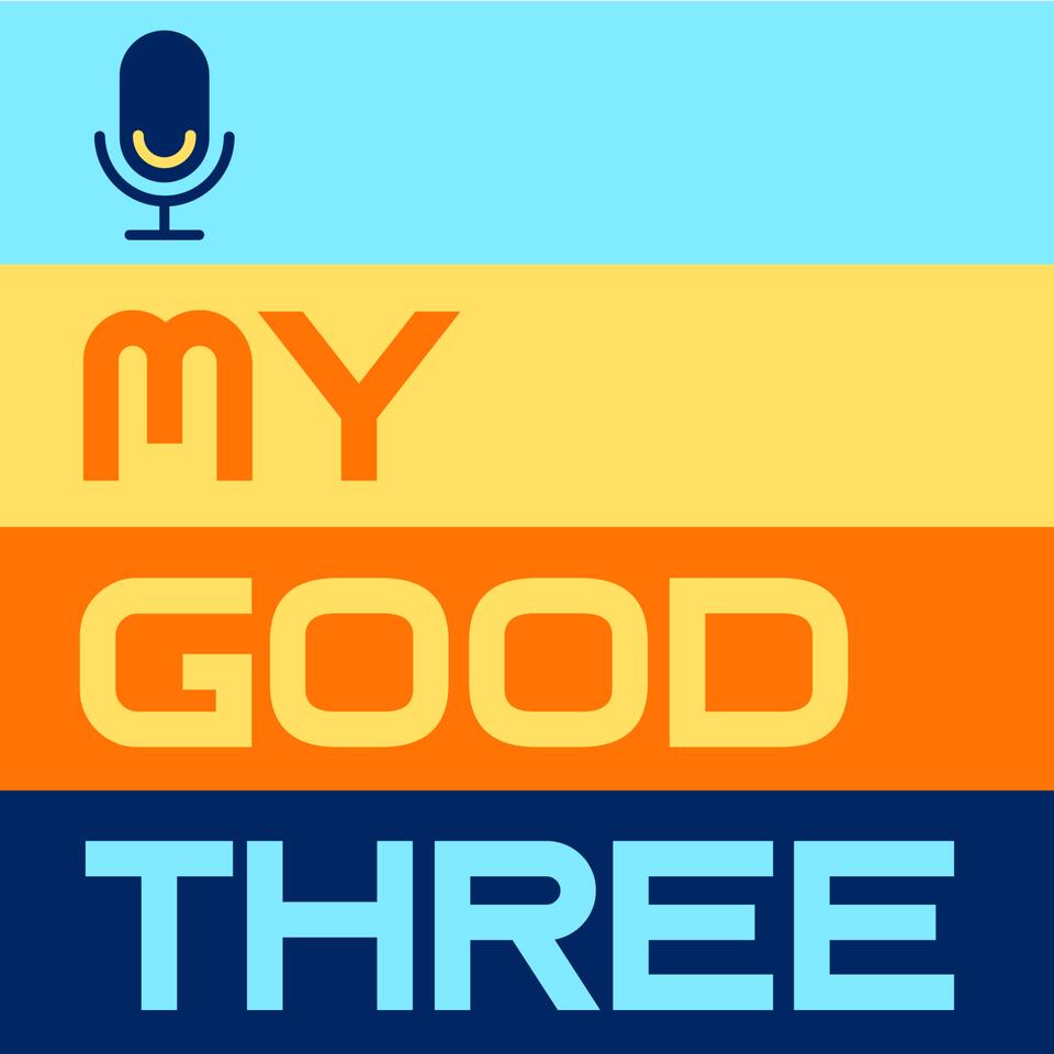 My Good Three
