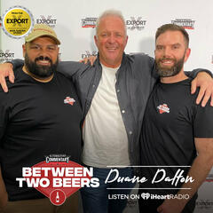 Duane Dalton Reflects on Tania Dalton’s Passing, Bringing Pita Pit to NZ, and more! - Between Two Beers Podcast