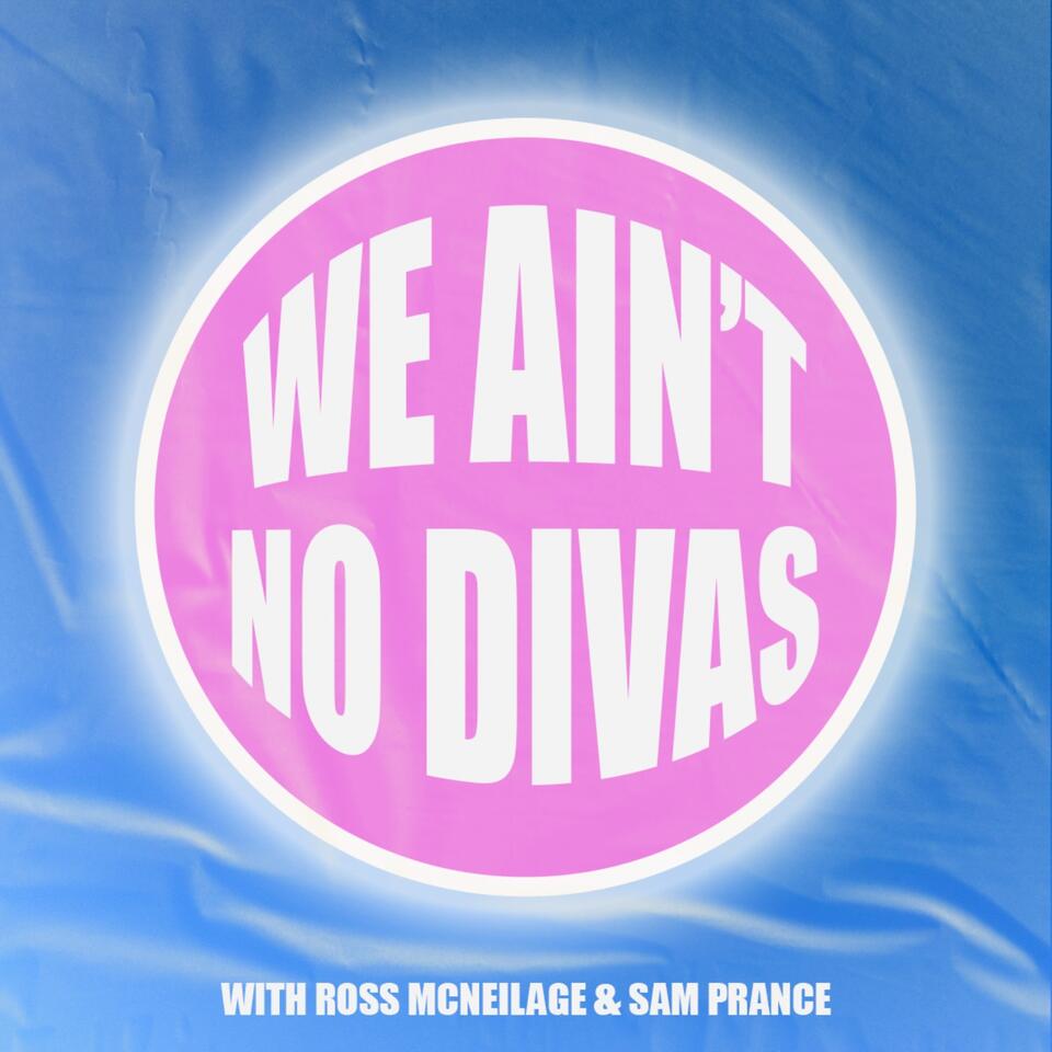 We Ain't No Divas