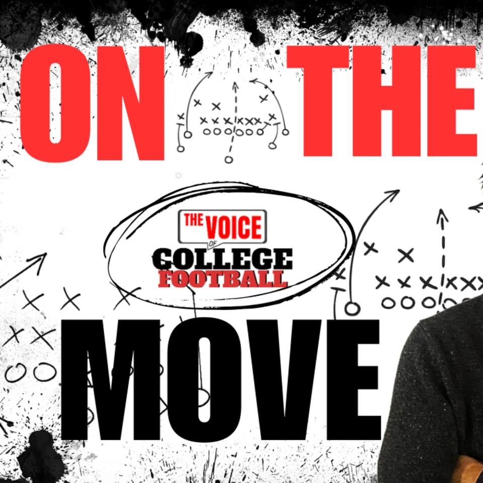 On The Move - Recruiting & Portal LIVE at The Voice of College Football