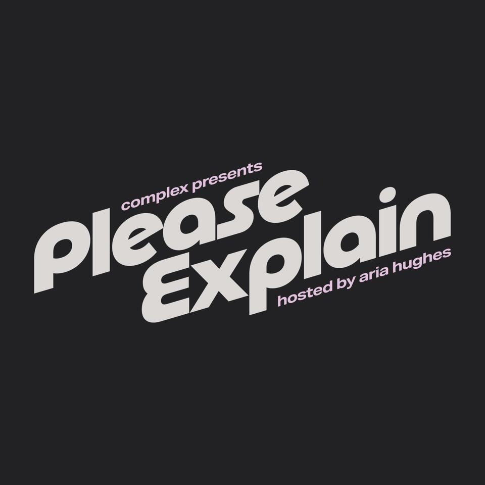 Please Explain with Aria Hughes