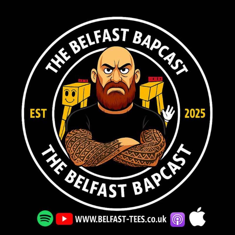 The Belfast Bapcast