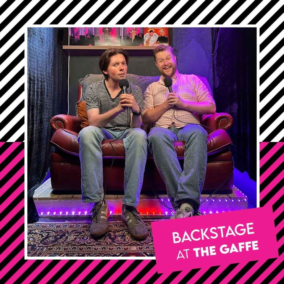 Backstage at The Gaffe
