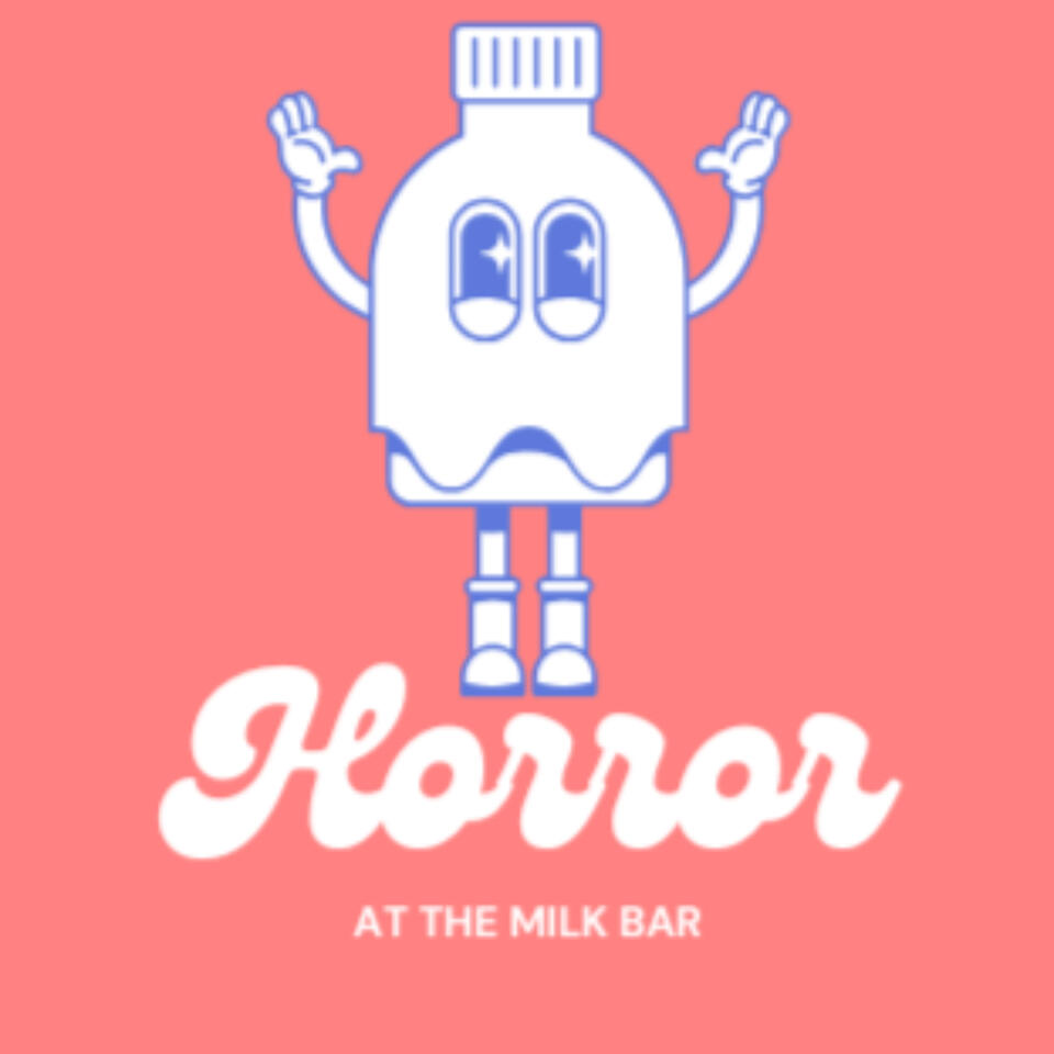 Horror at the Milk Bar