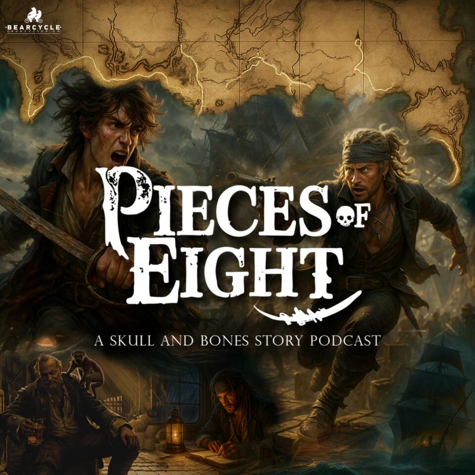 Pieces of Eight: A Skull and Bones Story