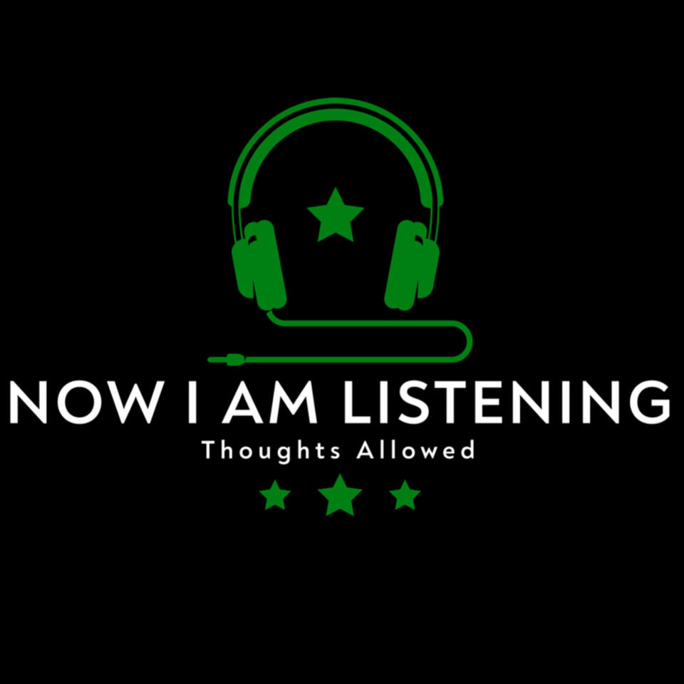 Now I Am Listening
