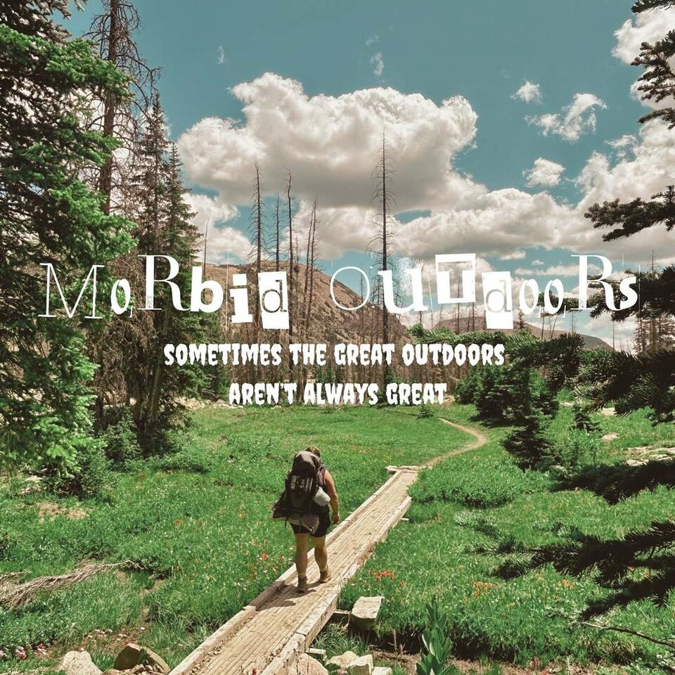 Morbid Outdoors