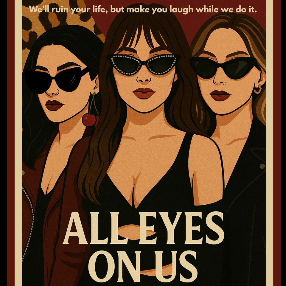 All Eyes on Us