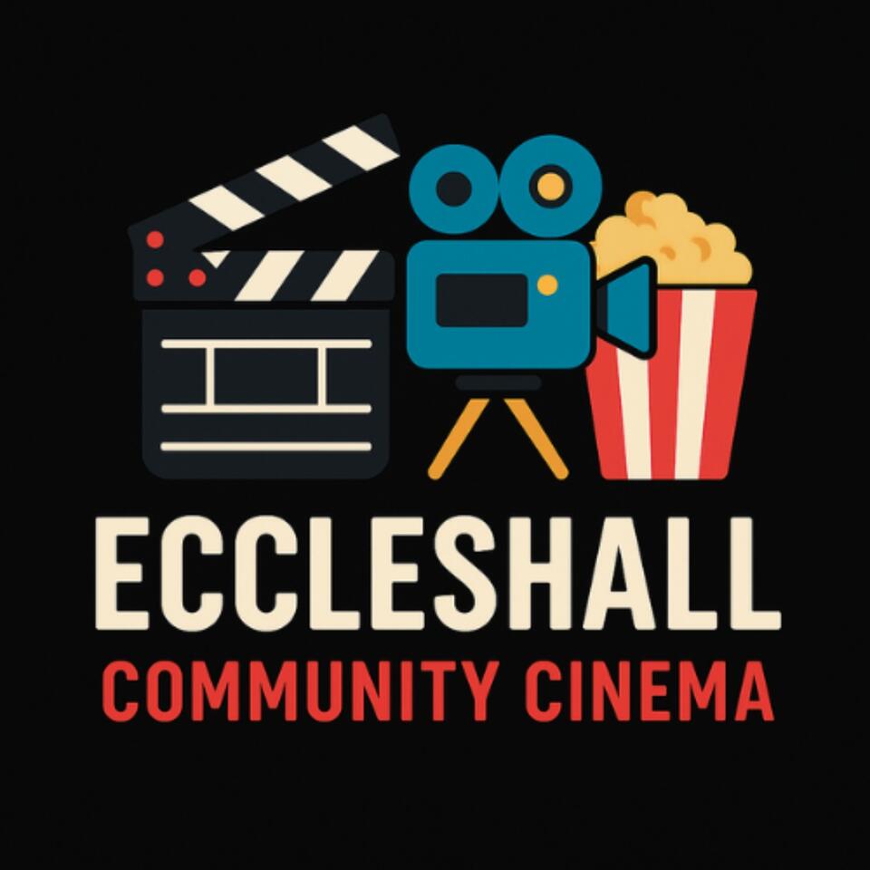 Eccleshall Community Cinema Podcast
