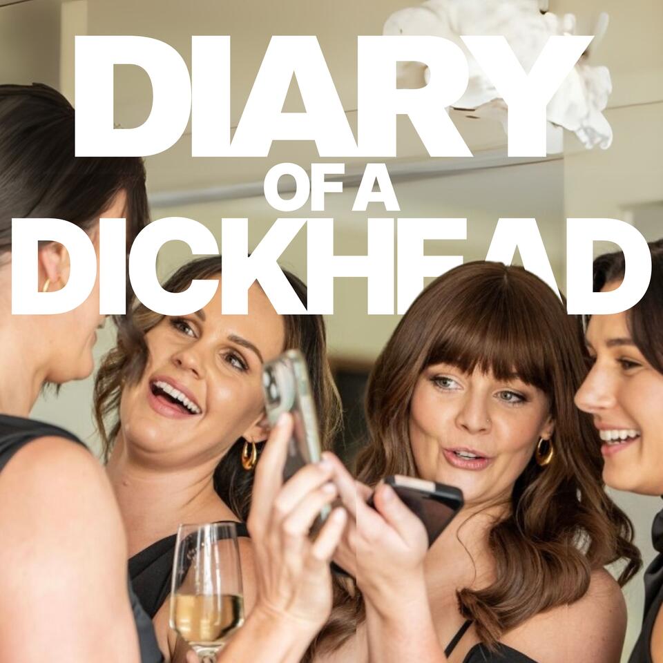 Diary of a Dickhead