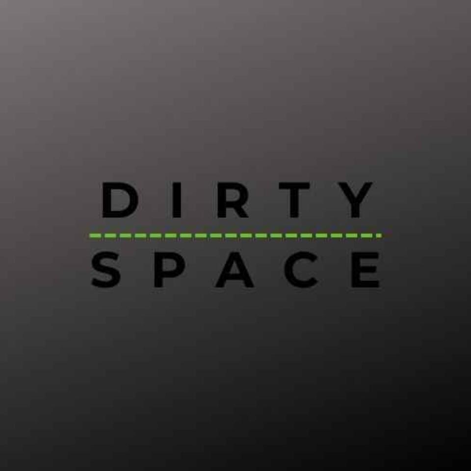 Dirty Space