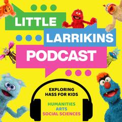 Little Larrikins Podcast