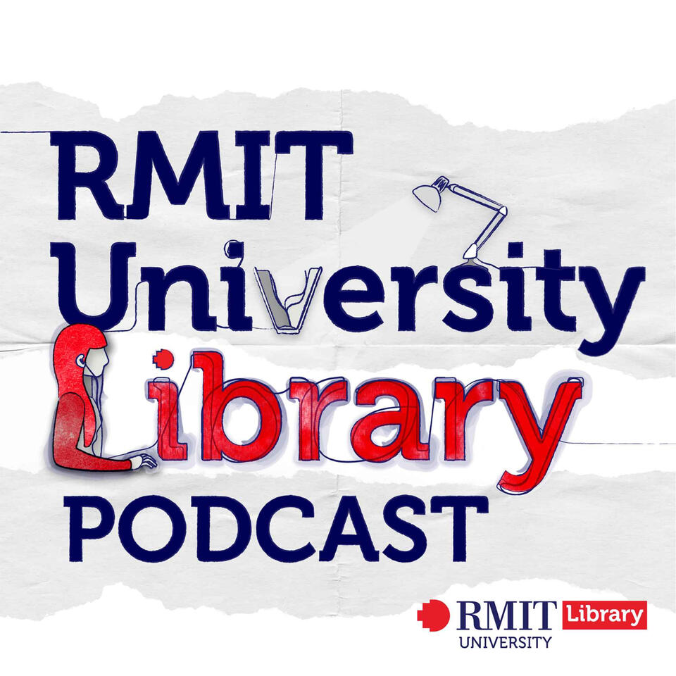 RMIT University Library Podcast