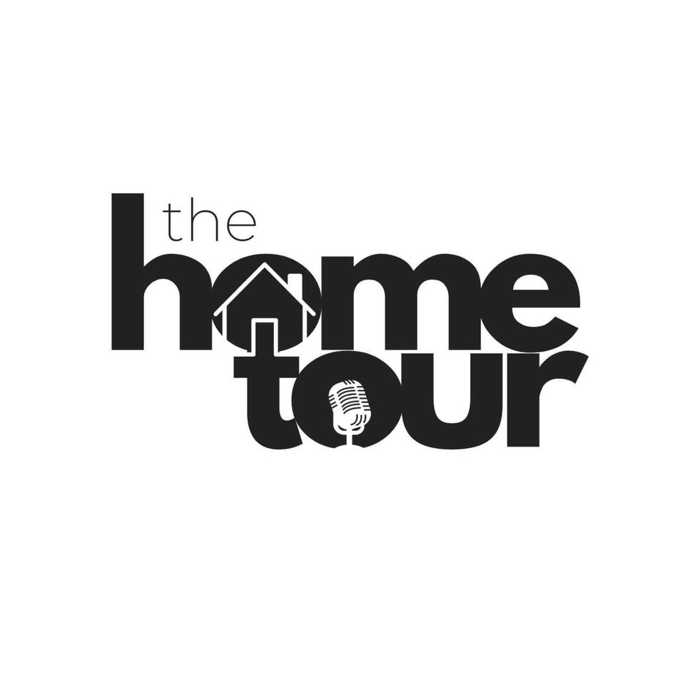 The Home Tour Podcast