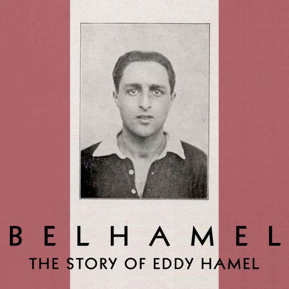 Belhamel: The Story of Eddy Hamel