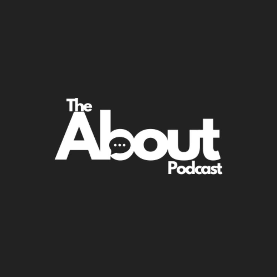The About Podcast
