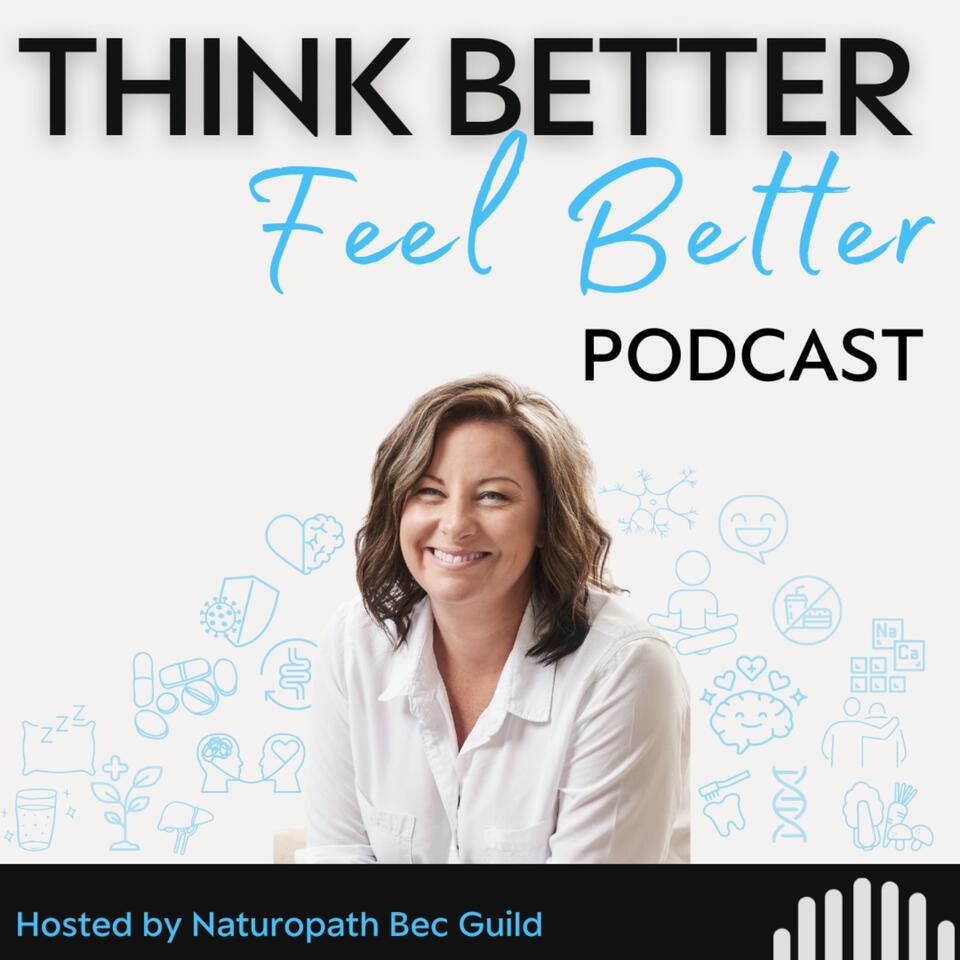Think Better, Feel Better