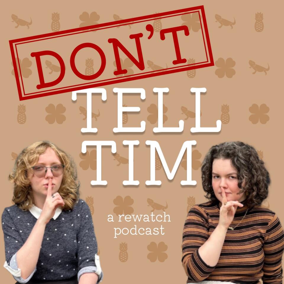 Don't Tell Tim