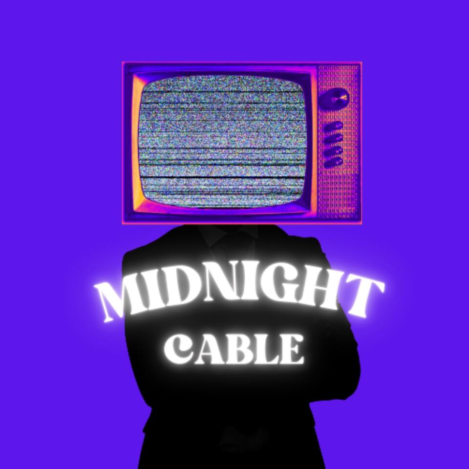 Midnight Cable
