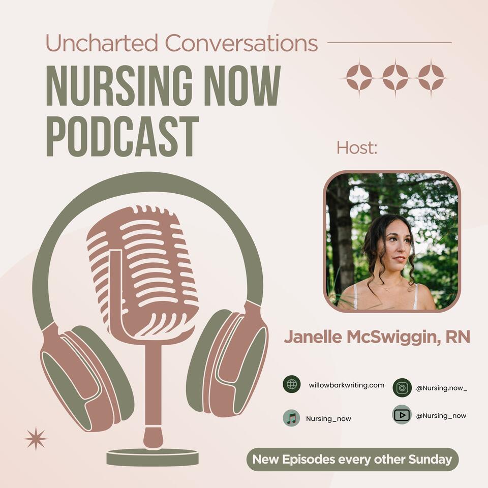 Nursing Now Podcast