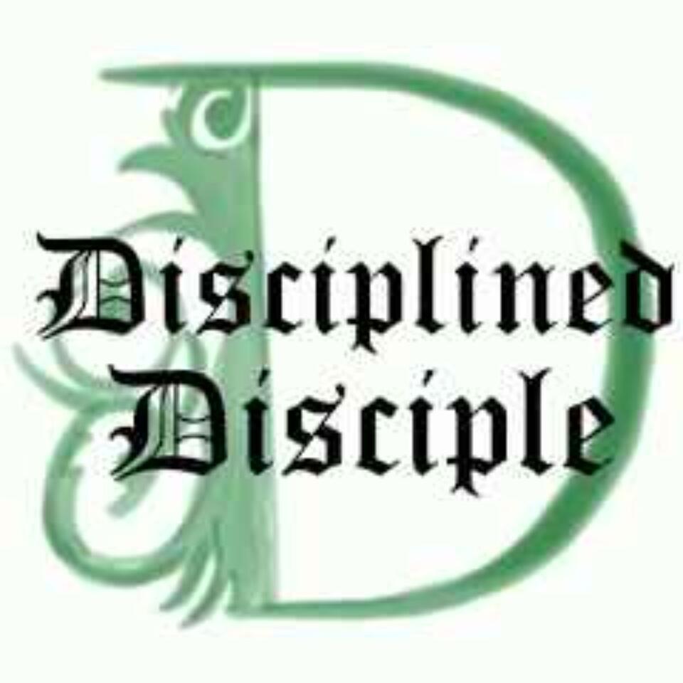 Disciplined Disciple