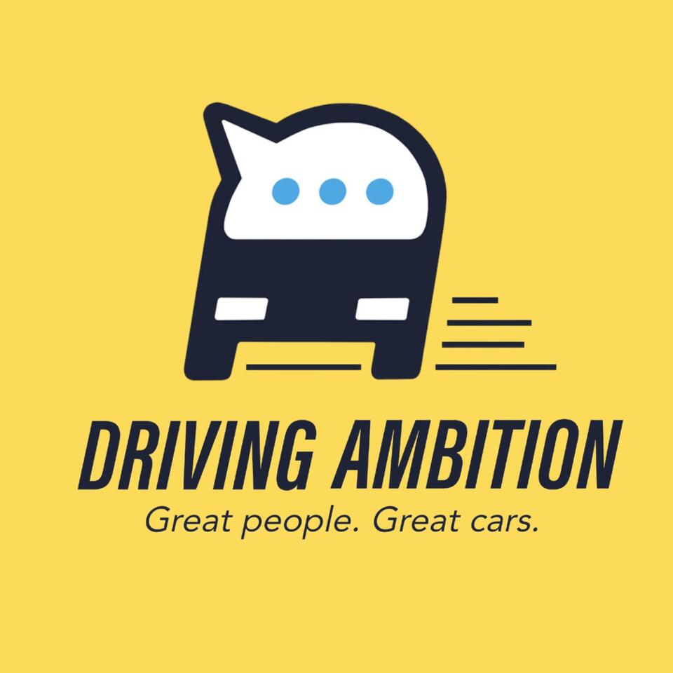 Driving Ambition