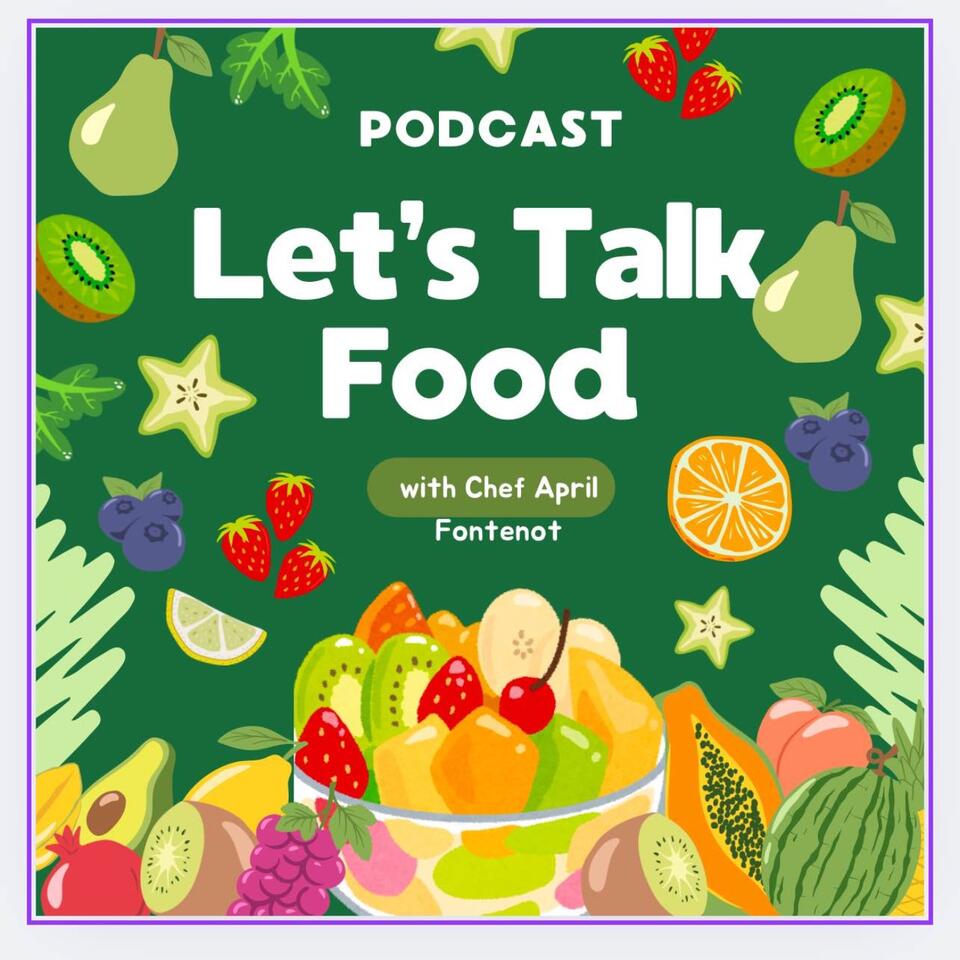 Let's Talk Food