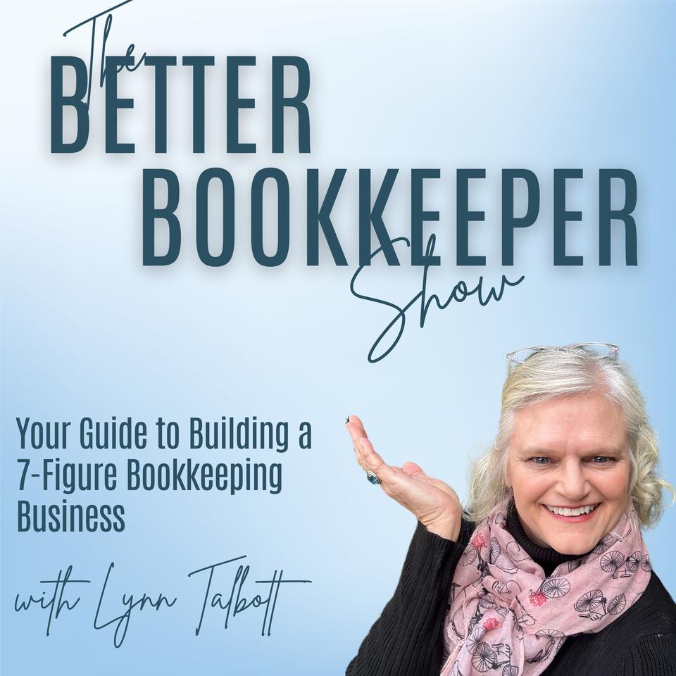 The Better Bookkeeper Show