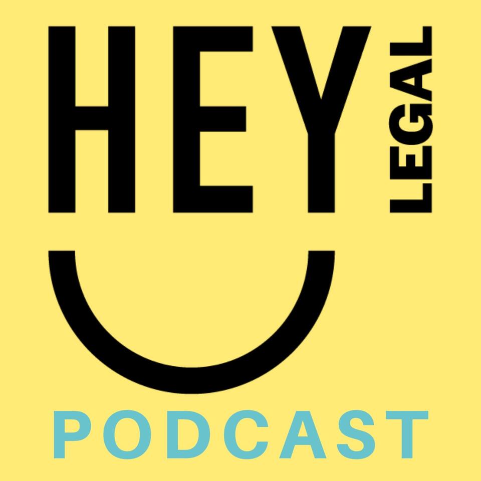 Hey Legal Podcast