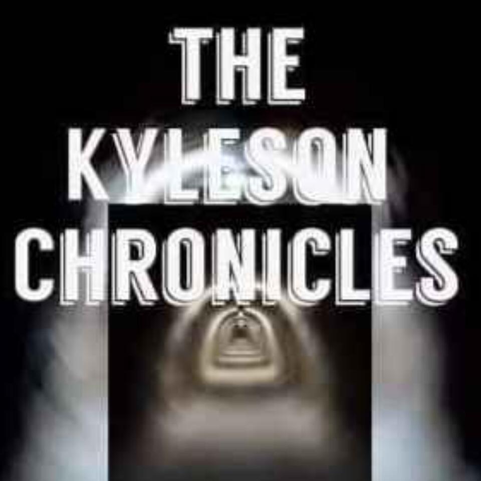 The Kyleson Chronicles