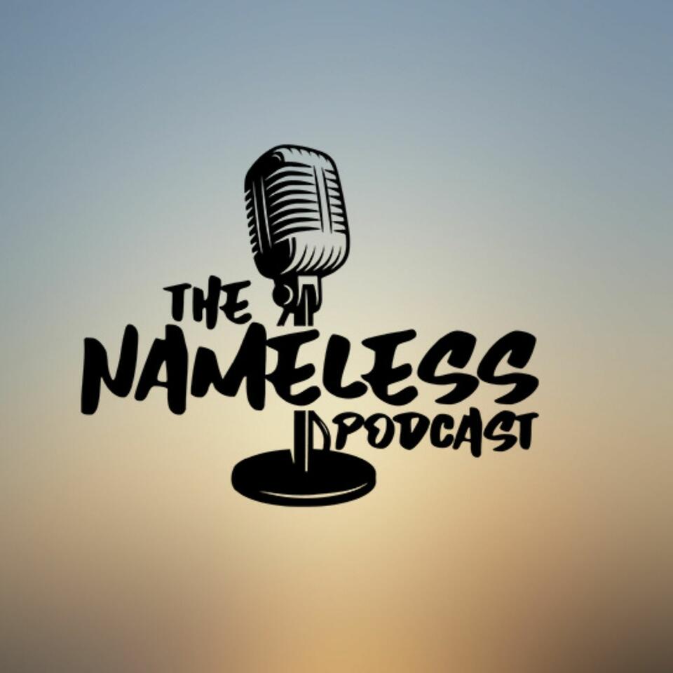 The Nameless Podcast