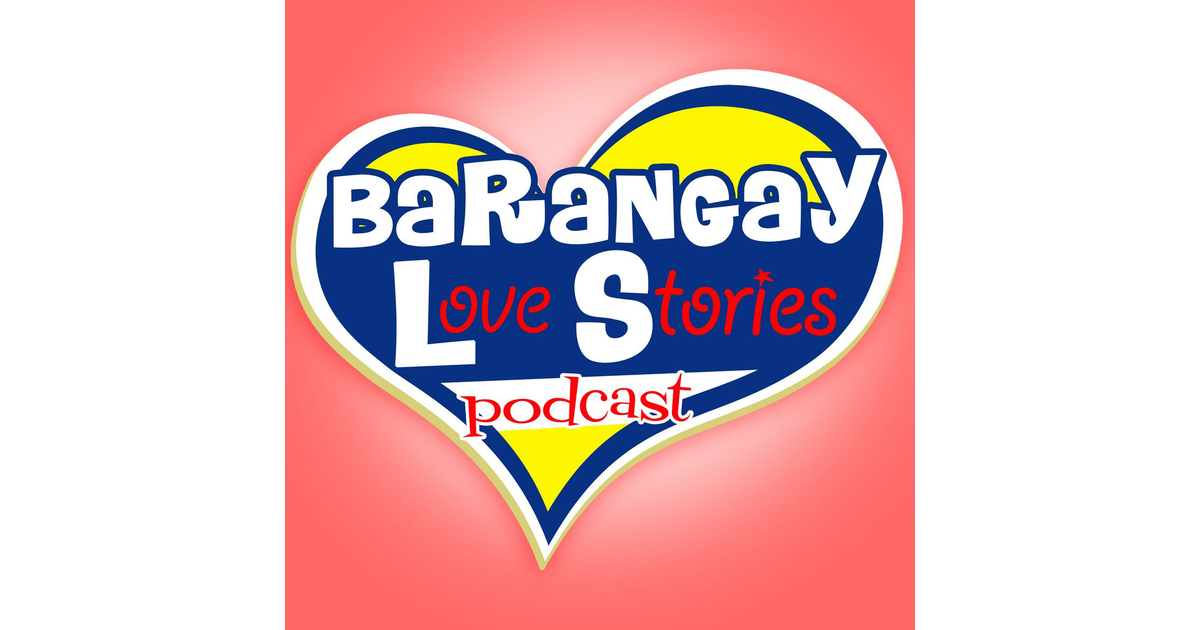 Barangay love stories iheart