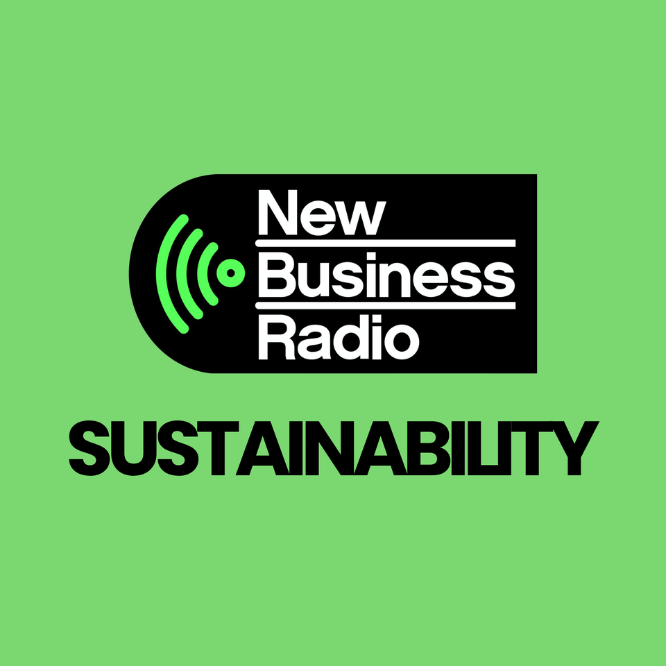New Business Radio - Sustainability