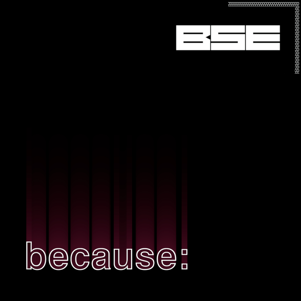 Because: