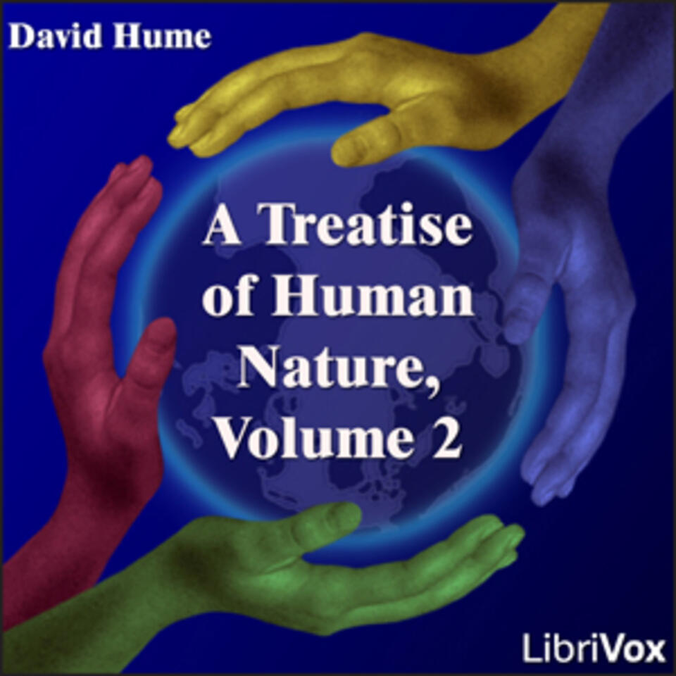 Treatise Of Human Nature, Volume 2, A by David Hume (1711 - 1776)