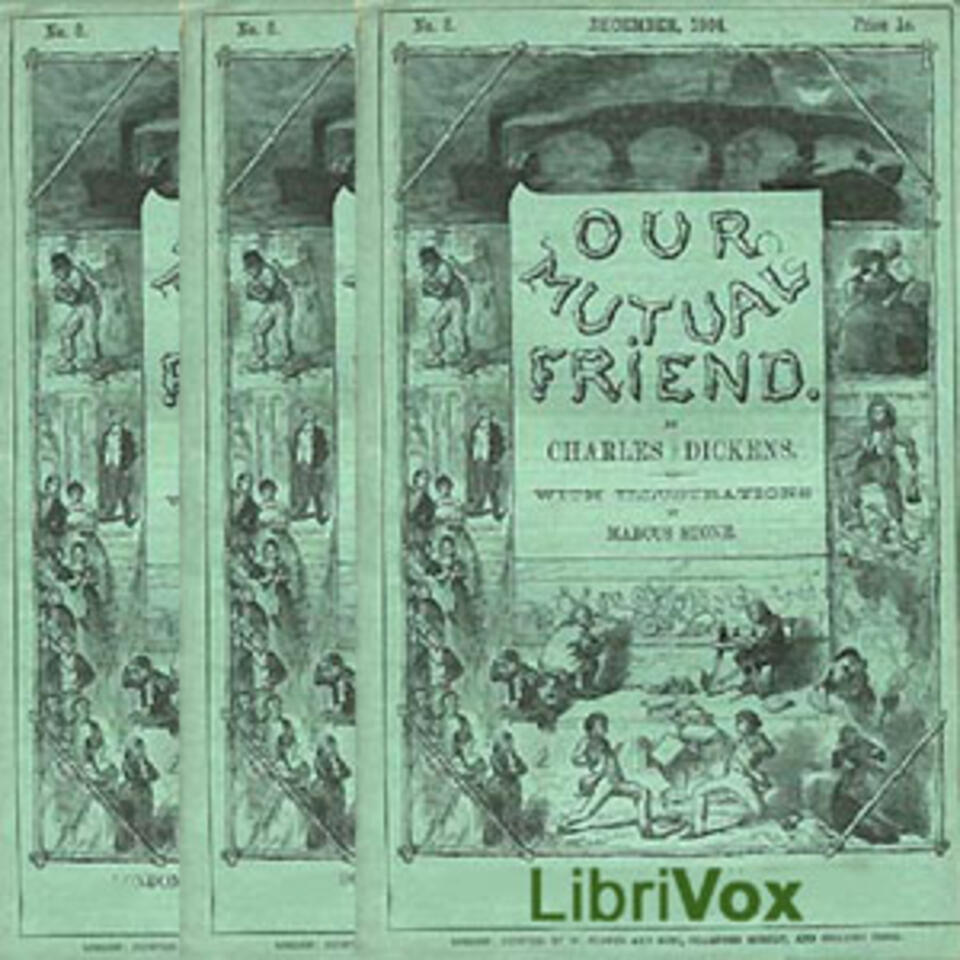 Our Mutual Friend, Version 2 by Charles Dickens (1812 - 1870)