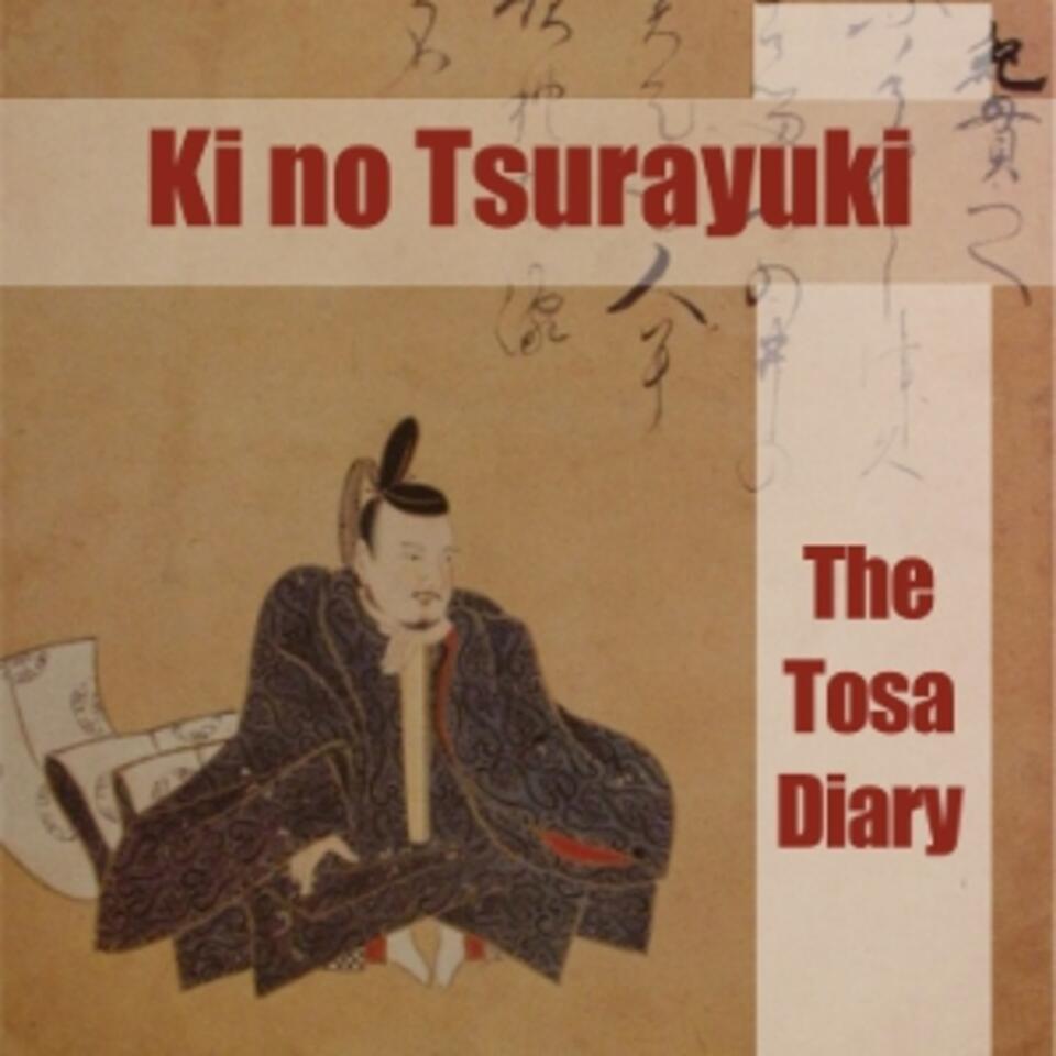 Tosa Diary, The by no Tsurayuki Ki (872 - 945)
