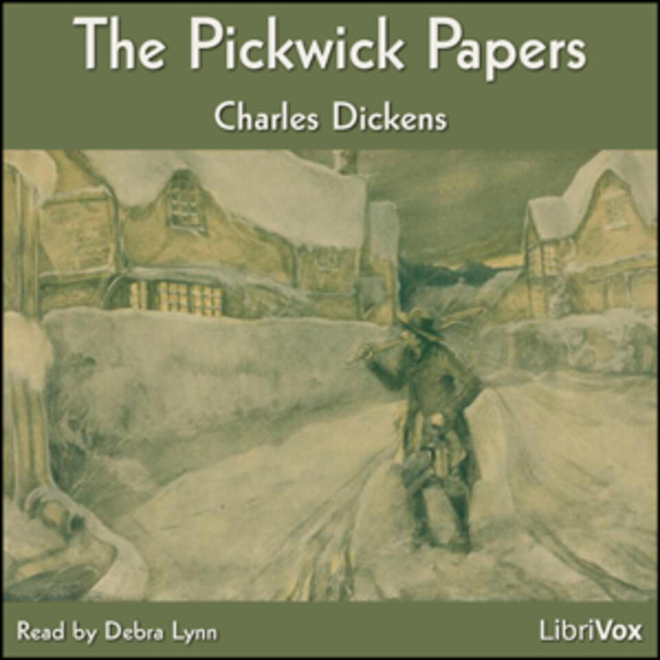 Pickwick Papers (Version 2), The by Charles Dickens (1812 - 1870)