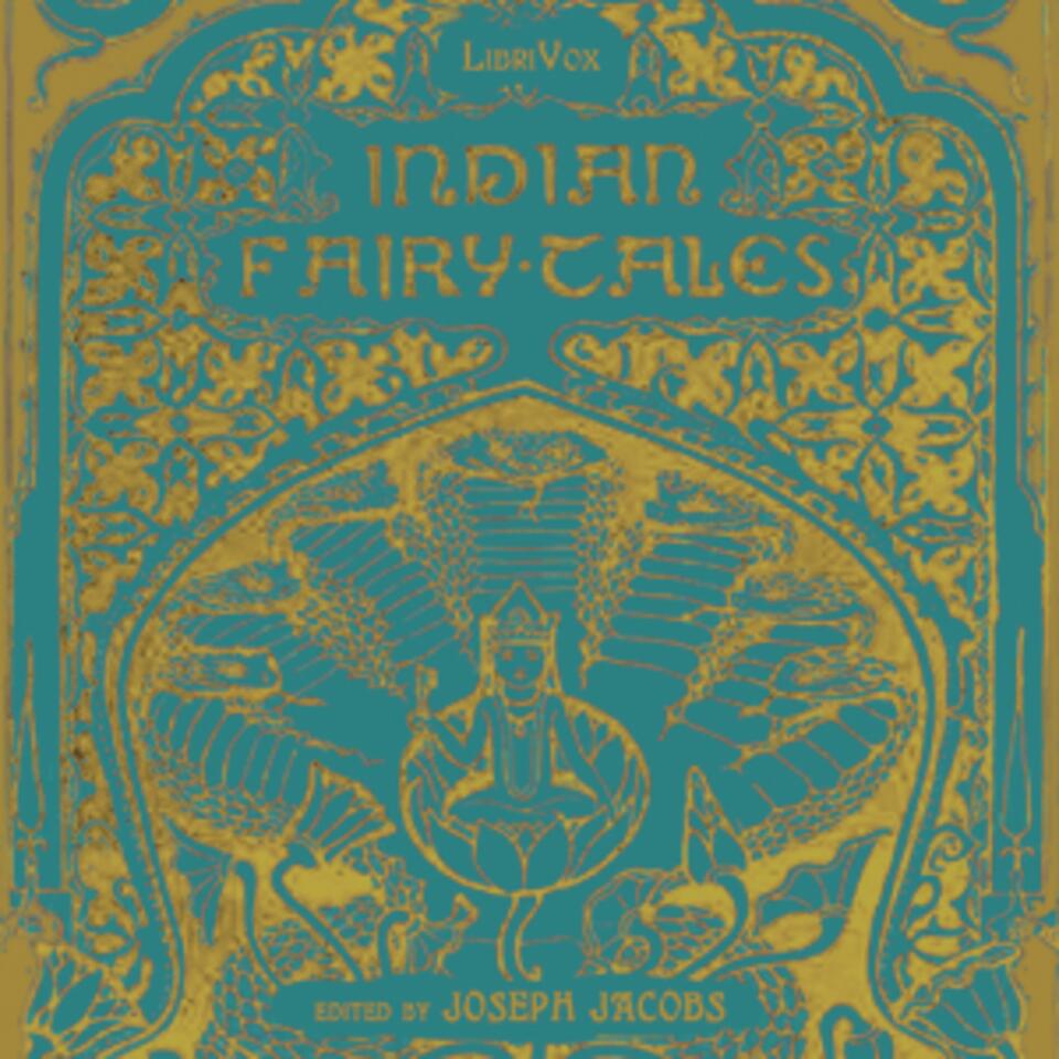 Indian Fairy Tales by Joseph Jacobs (1854 - 1916)