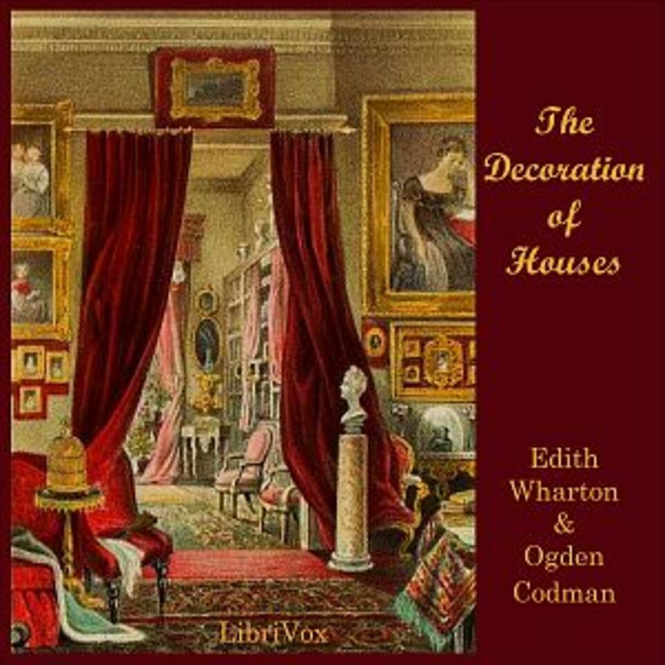 Decoration of Houses, The by Edith Wharton (1862 - 1937) and Ogden Codman, Jr. (1863 - 1951)